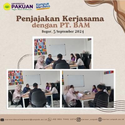 Penjajakan Kerjasama PKTS UNPAK dengan PT. BAM